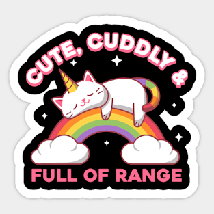 Cute, cuddly and full of rage Sticker